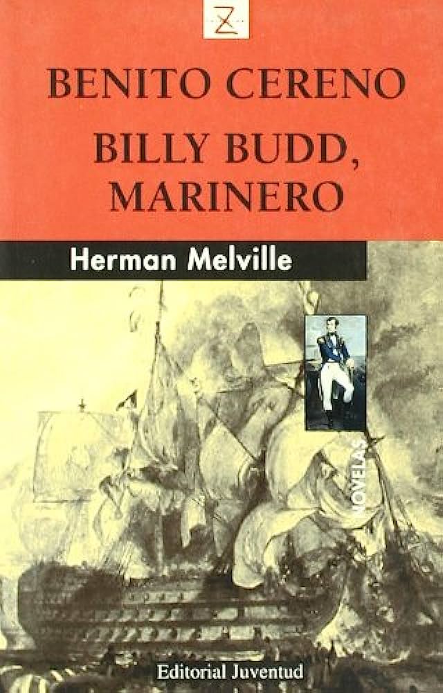 Benito Cereno / Billy Budd, marinero