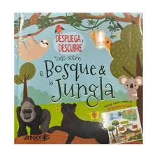 TODO SOBRE BOSQUE Y LA JUNGLA