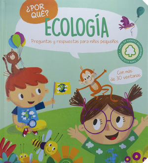 ¿por qué? ecología. preguntas y respuestas para niños pequeños / pd.