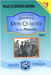 Ingenioso hidalgo Don Quijote de la Mancha Tomo II, el