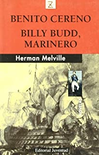 Benito Cereno.   Billy Budd.   Marinero